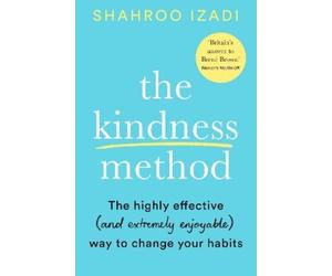 Shahroo Izadi The Kindness Method (Tascabile)