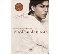 Shahrukh Khan - Inner/Outer World Of...