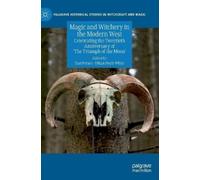 Shai Feraro Magic and Witchery in the Modern West (Copertina rigida)