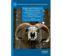 Shai Feraro Magic and Witchery in the Modern West (Tascabile)