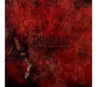 Shai Hulud - That Within Blood Ill-Tempered
