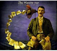 Shai Maestro Trio – Untold Stories