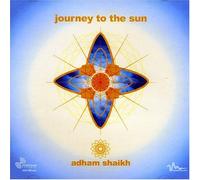 Shaikh, Adham - Journey to The Sun [Import]