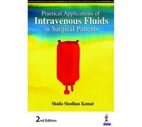 Shaila Shodhan Practical Applications of Intravenous Fluids in Surg (Tascabile)