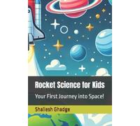 Shailesh Ghadge Rocket Science for Kids (Tascabile)