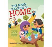Shaima Hussain The Many Colours of Home (Copertina rigida)