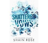 Shain Rose Shattered Vows (Tascabile) Tarnished Empire