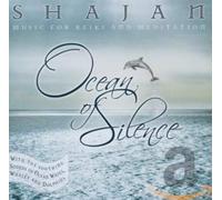Shajan - Ocean Of Silence Music For Reiki