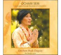 SHAK-DAGSAY, DECHEN - DCHAM SEM