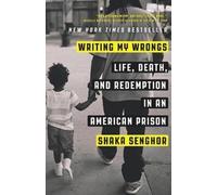 Shaka Senghor Writing My Wrongs (Tascabile)