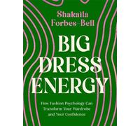 Shakaila Forbes-Bell Big Dress Energy (Copertina rigida)