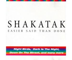 Shakatak - Easier Said Than Done