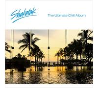 Shakatak - The Ultimate Chill Album