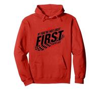 Shake And Bake First Last Racing Fan - Citazione Motivazionale Felpa con Cappuccio, Unisex per Adulti, Rosso, S