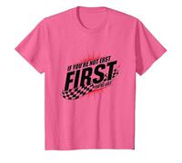 Shake And Bake First Last Racing Fan - Citazione Motivazionale Maglietta, Bambini, Rosa mélange, 8 Anni
