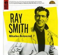 Shake Around by Ray Smith (2008-08-26)
