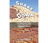 Shake Down: Investigating the Report of the Falling Walls of Ancient Jericho