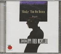 Mississippi Fred McDowell - Shake 'Em on Down