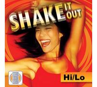 Shake It Out - Hi/Lo