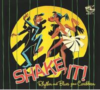 shake it! - r'n'b gone caribbean