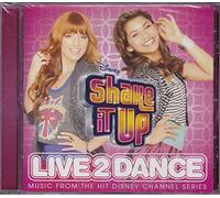 shake It Up Live2Dance Soundtrack DELUXE EDITION Includes 5 BONUS SONGS from "Made In Japan"