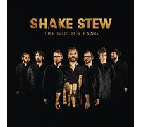 SHAKE STEW - GOLDEN FANG