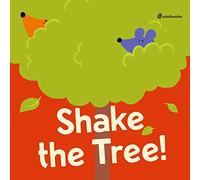 Shake the Tree!: a minibombo book