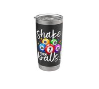 Shake Them Balls Funny Bingo Caller Gioco d'azzardo Amante del Bingo Bicchiere termico in acciaio inox doppia parete