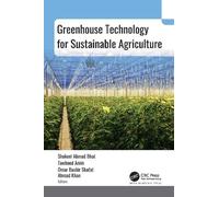 Shakeel Ahmad B Greenhouse Technology for Sustainable Agricul (Copertina rigida)