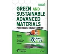 Shakeel Ahmed Green and Sustainable Advanced Materials, Volum (Copertina rigida)