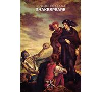 Libri Benedetto Croce - Shakespeare