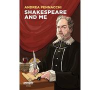 Libri Andrea Pennacchi - Shakespeare And Me. Nuova Ediz.