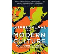 Shakespeare and Modern Culture