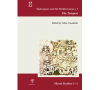Shakespeare and the Mediterranean. Vol. 2: The tempest - [Edizioni ETS]