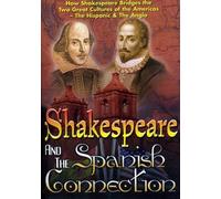 Shakespeare and The Spanish Connection (DVD)