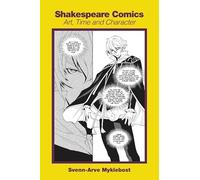 Shakespeare Comics: Art, Time and Character