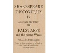 Shakespeare Discoveries IV: A Secular Tour of "Falstaffe and the merrie Wives"