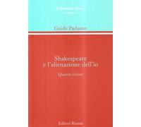 Shakespeare e l'alienazione dell'io. Quattro lezioni