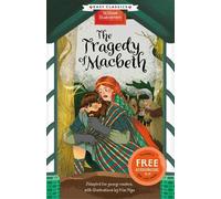 Shakespeare Easy Classics: The Tragedy of Macbeth - Abridged & illustrated, perfect for readers aged 7-9!: 1