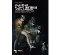 Shakespeare filosofo dell'essere