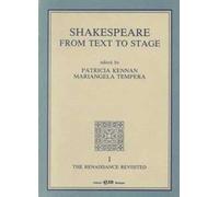 Shakespeare. From text to stage