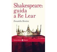 Shakespeare: guida a Re Lear