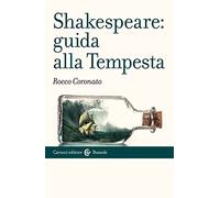 Shakespeare: guida alla «Tempesta»