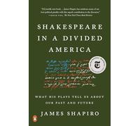 James Shapiro Shakespeare in a Divided America (Tascabile)