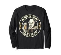 Shakespeare in Caso di Dubbio Bevi Una Birra Robusta Maglia a Manica