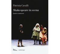Shakespeare in scena: La tempesta-Sogno di una notte d'estate-Otello-La dodicesima notte
