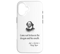 Shakespeare King Lear Citazione - Come Not Between the Dragon Custodia per iPhone 16