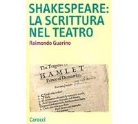 Shakespeare: la scrittura nel teatro