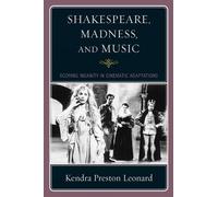 Shakespeare, Madness, and Music (Tascabile)