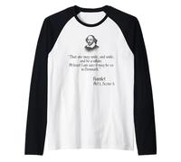 Shakespeare - Maglietta con Citazione That One May Smile And Smile Maglia con Maniche Raglan